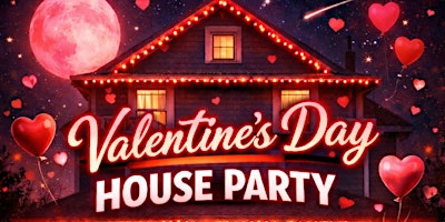 Image principale de WINDSOR'S VALENTINE DAY HOUSE PARTY