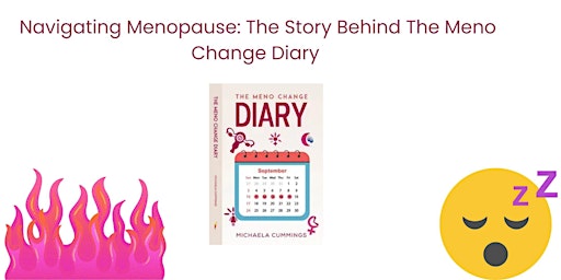 Image principale de Navigating Menopause: The Story Behind The Meno Change Diary