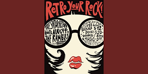 Image principale de Retro Your Rock - The Satisfactory with Quite Alright, The Rambles (duo)