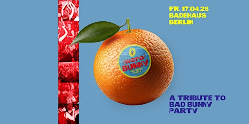 Image principale de Bad Bunny Party • Badehaus • Berlin
