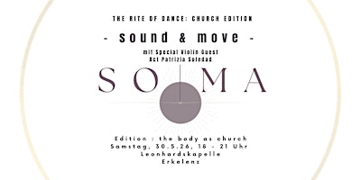 Image principale de SOUND & MOVE Special "the Rite of Dance: the Church inside of your Body"