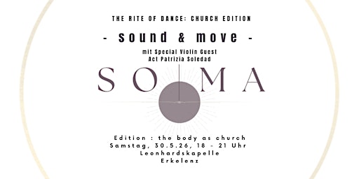 Image principale de SOUND & MOVE Special "the Rite of Dance: the Church inside of your Body"