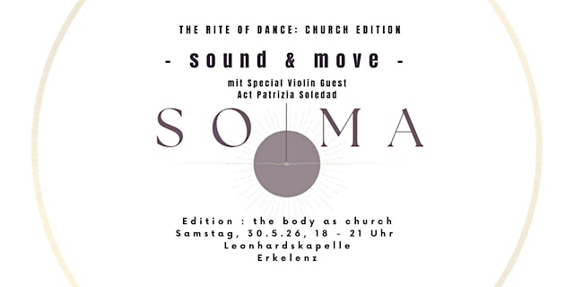 Image principale de SOUND & MOVE Special "the Rite of Dance: the Church inside of your Body"