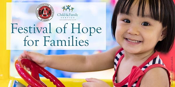 CFS x GCA Festival of Hope for Families "Drive-Thru Festival" - Hilo