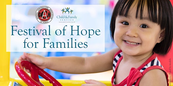 CFS x GCA Festival of Hope for Families "Drive-Thru Festival" - Kapaʻa