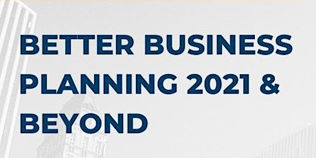 The Advisor Roundtable: Better Financial Planning  For 2021 & Beyond primary image