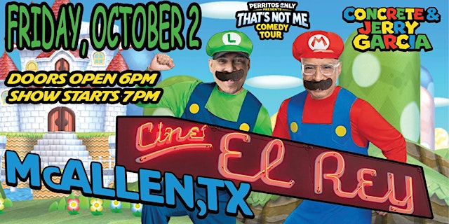 Imagem principal do evento Perritos Only Presents: That's Not Me Comedy Tour - McAllen, TX