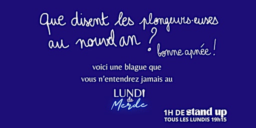 Image principale de Standup Gratuit : Lundi de Merde