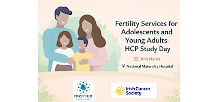 Image principale de HCP Study Day: Fertility Services for Adolescents and Young People (AYA)