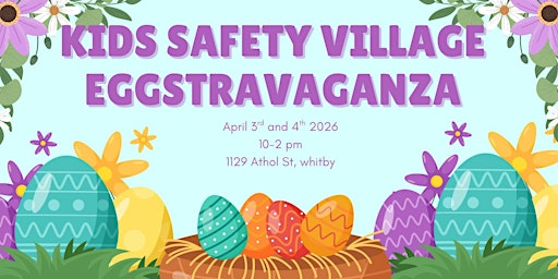 Image principale de Kids Safety Village Eggstravaganza