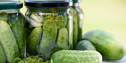 Image principale de Kind of a Big Dill: Mastering Pickling Basics