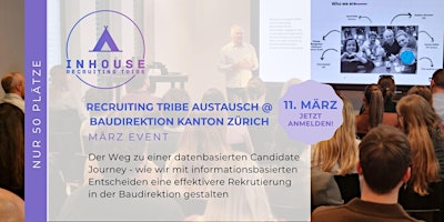 Image principale de Recruiting Tribe Austausch @ Baudirektion Kanton Zürich