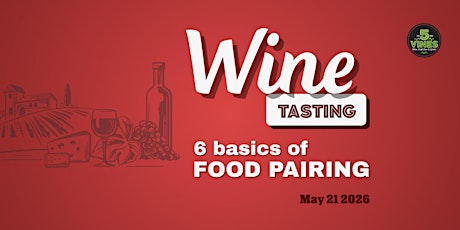 Image principale de The 6 Basics of Food Pairing