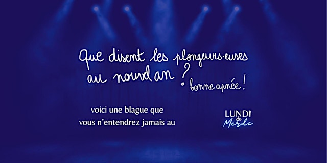 Image principale de Standup Gratuit : Lundi de Merde