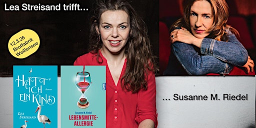 Image principale de Lea Streisand trifft Susanne M. Riedel