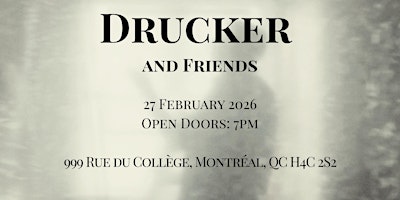 Image principale de A Rough Draft Production Presents: Drucker and Friends