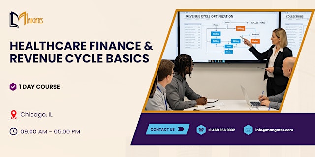 Image principale de Healthcare Finance & Revenue Cycle Basics: 1 Day Course in Chicago, IL