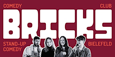 Image principale de BRICKS Comedy Club x Schickeria