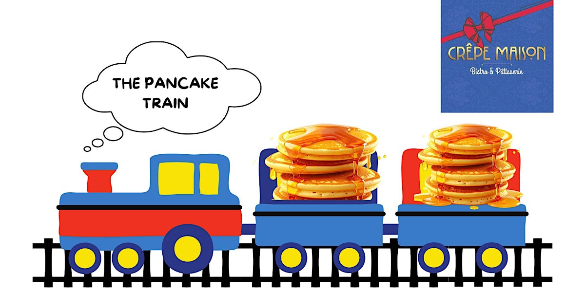The Pancake Train!