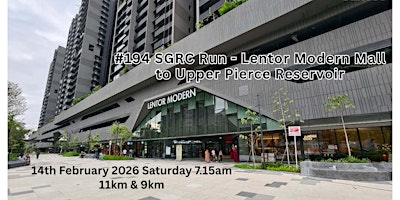 Image principale de #194 SGRC Run - Lentor Modern Mall to Upper Pierce Reservoir