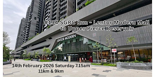 Image principale de #194 SGRC Run - Lentor Modern Mall to Upper Pierce Reservoir