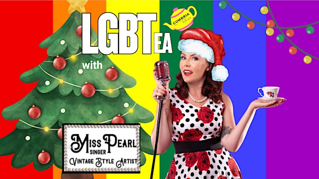 Image principale de Cumbria Pride's Christmas LGBTea with Miss Pearl