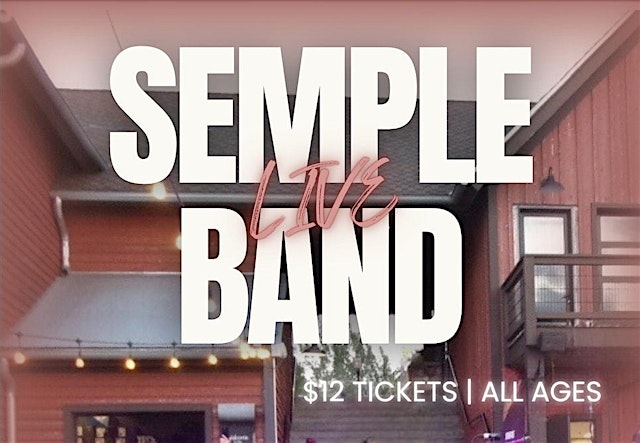 Image principale de SEMPLE Band: Premium Live Music Lakeside at The Quarry
