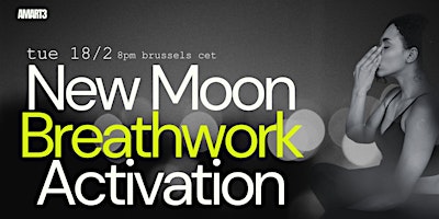 Image principale de New Moon Breathwork Activation — A Conscious Beginning