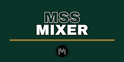 Image principale de Marketing Students' Society Annual Mixer