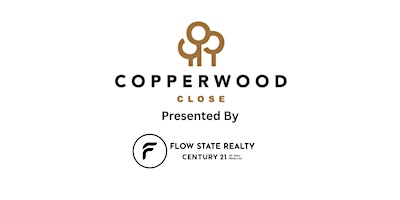 Image principale de Flow State Realty Presents: Copperwood Close Realtor Launch Event