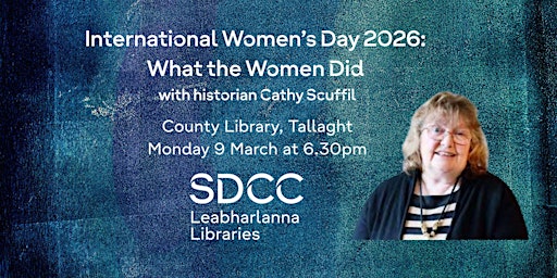 Image principale de 'What the Women Did' with historian Cathy Scuffil