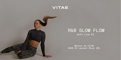 Image principale de R&B Slow Flow with Live DJ
