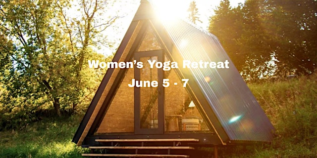 Image principale de 9th Annual Women's Yoga & Wellness Weekend