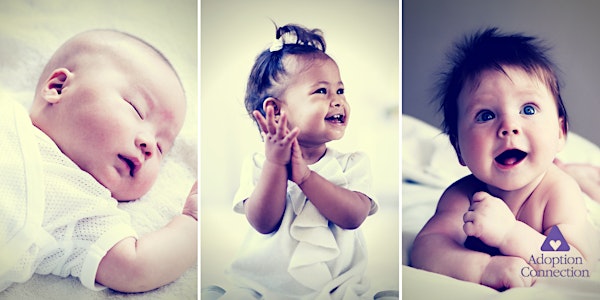 Adoption Connection: Open Adoption Orientation