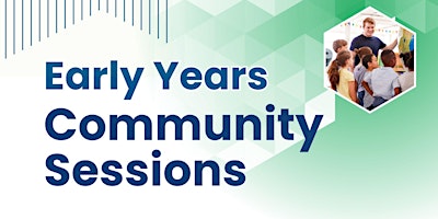 Image principale de 2026 Early Years Community Sessions
