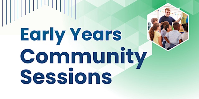 Image principale de 2026 Early Years Community Sessions