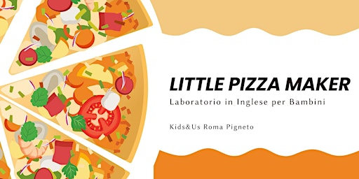 Image principale de Little Pizza Makers - Laboratorio in Inglese per Bambini