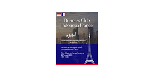 Image principale de Launching BINECA France (Business Club Indonesia - France)