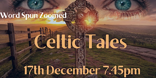 Word Spun Zoomed: Celtic Tales