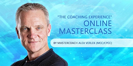"The Coaching Experience"  Online Masterclass by Alex Verlek (MCC ICF) primary image
