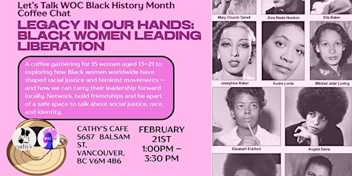 Image principale de Coffee Chat: Legacy in Our Hands: Black Women Leading Liberation