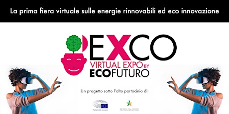 EXCO - Virtual Expo by ECOFUTURO - 3 giorni di streaming