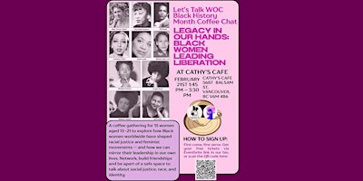 Image principale de Coffee Chat: Legacy in Our Hands: Black Women Leading Liberation