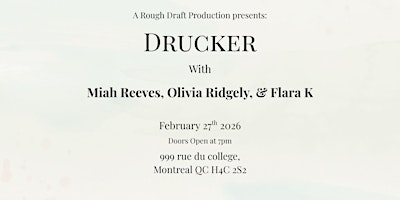 Image principale de A Rough Draft Production Presents: Drucker and Friends