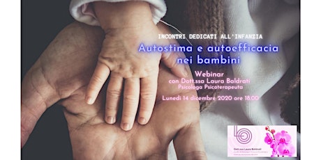 Immagine principale di WEBINAR  - Autostima e autoefficacia nei bambini - 