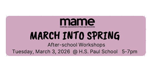 Immagine principale di MAME March Into Spring After School Workshops