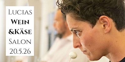 Image principale de Lucias Wein&Käse Salon | 20.05.2026