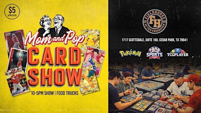Image principale de MOM AND POP CARD SHOW (CEDAR PARK TX.)