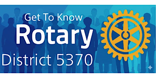 Image principale de Get to Know Rotary