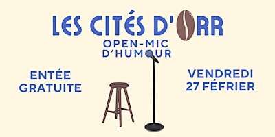Image principale de OPEN-MIC - Les citées d'ORR
